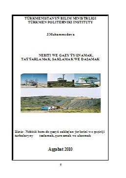 Nebiti we gazy ýygnamak, taýýarlamak, saklamak we daşamak